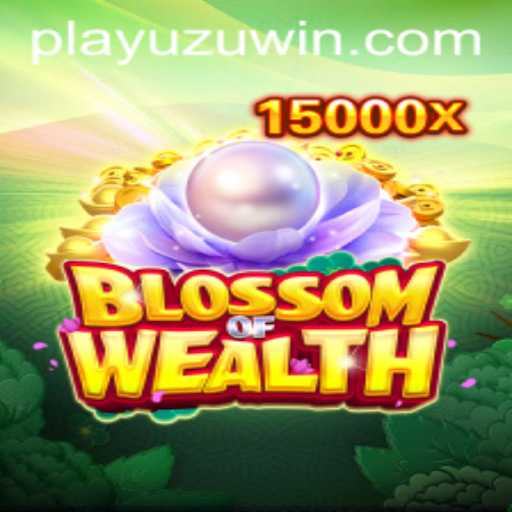 Discover the Enchanting World of BlossomofWealth: Unveiling PlayUzu's Latest Gaming Sensation