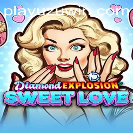 Discovering DiamondExplosionSweetLove: A New Era in Interactive Games